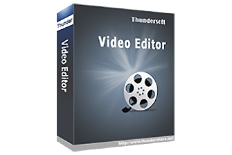 ThunderSoft Video Editor