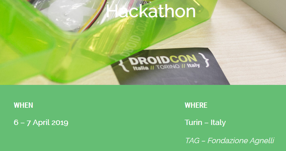 Droidcon Italy 2019: l'Hackathon del 6 – 7 Aprile