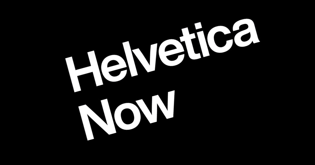 Helvetica si rifà il look: arriva Helvetica Now