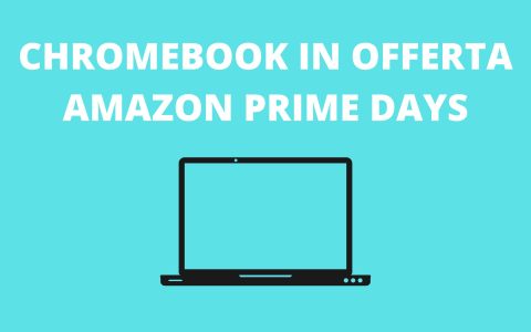 Offerte esclusive Prime: le migliori offerte sui Chromebook ora su Amazon
