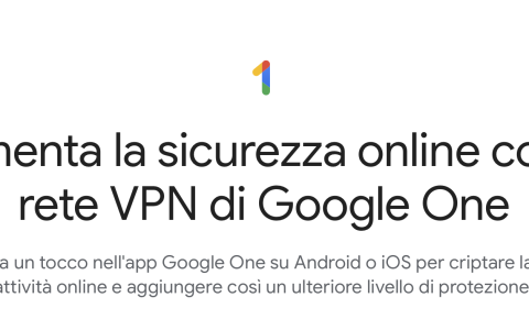 Google One: la VPN arriva pure su Windows e macOS