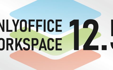 OnlyOffice Workspace 12.5, tutte le novità