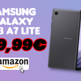 Samsung Galaxy Tab A7 Lite ad un prezzo RIDICOLO