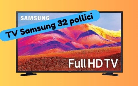 Tv Samsung da 32 pollici: su Amazon ad un PREZZO SCONTATO che puoi anche PAGARE A RATE!
