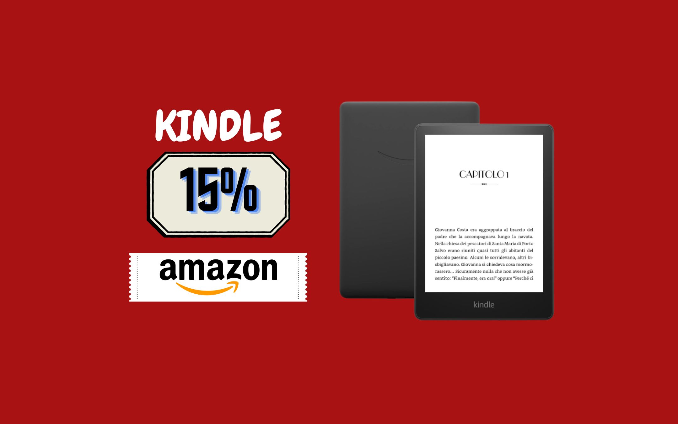 Kindle Paperwhite: una libreria portatile, OFFERTA LAMPO IMPERDIBILE
