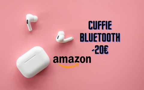 SVUOTATUTTO ASSURDO: cuffie bluetooth a meno di 20€ su Amazon