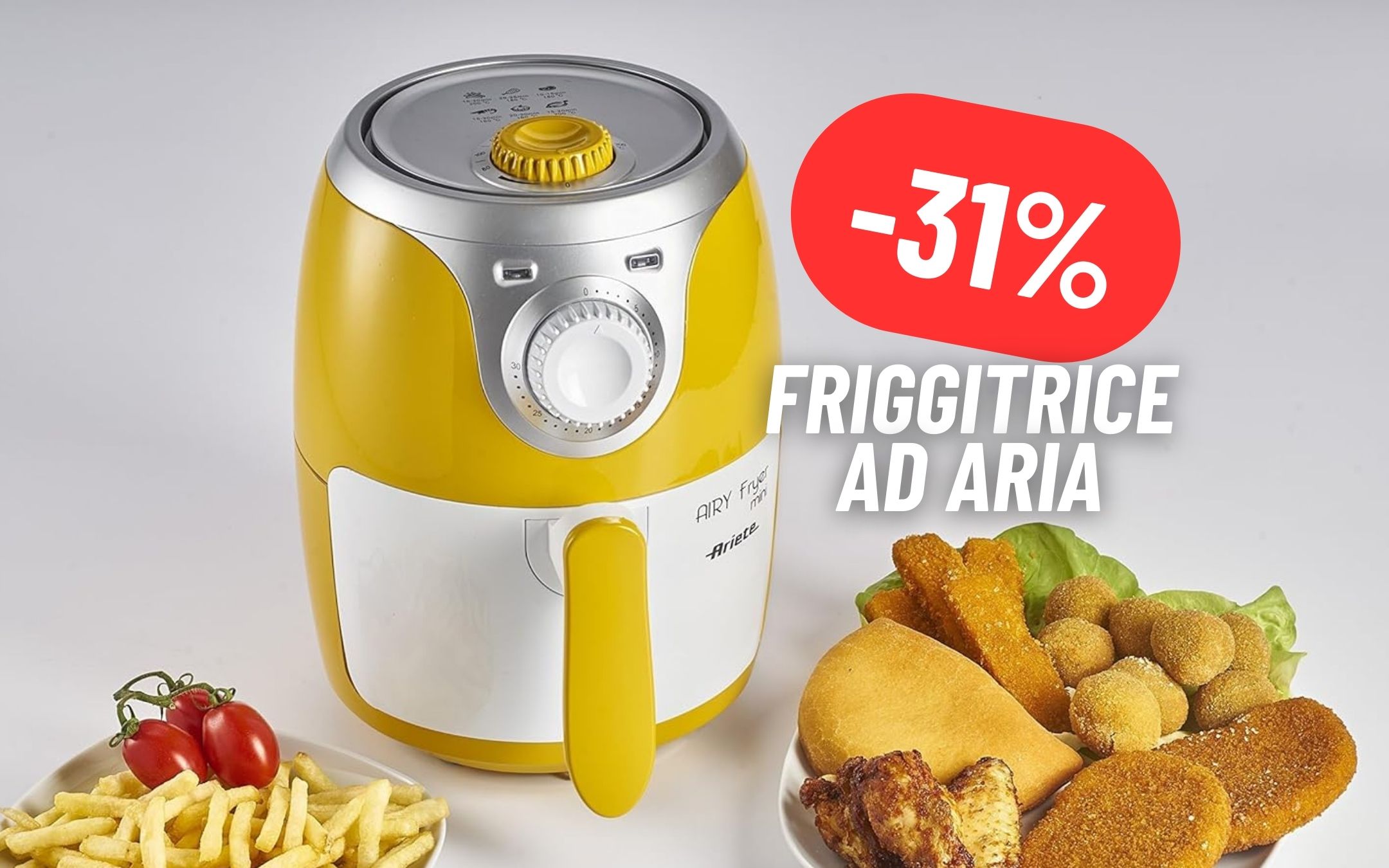 La friggitrice ad aria perfetta per le piccole cucine è Ariete ed è in MAXI  SCONTO (-31%)
