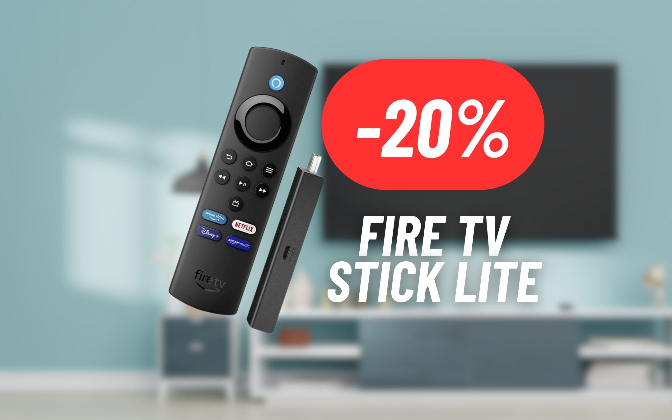 Streaming e intrattenimento al 20% di sconto:  Fire TV Stick Lite IN  PROMOZIONE
