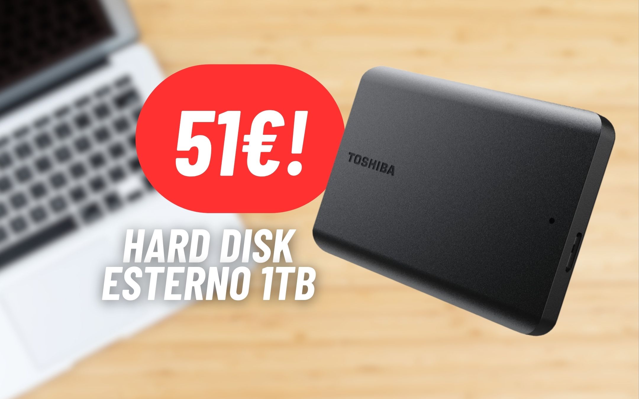 Hard Disk Esterno portatile Toshiba da 1TB a 51€ con la MAXI PROMO